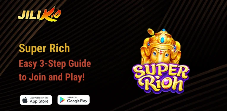 Super Rich – Easy 3-Step Guide to Join and Play!